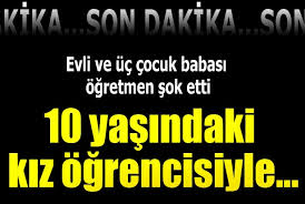 10 yaşındaki öğrencisiyle evlenmek isteyince tutuklandı