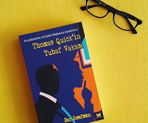 Thomas Quick’in Tuhaf Vakası Türkçe’ye çevrildi