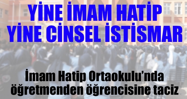 16576_imam-hatip-ogretmeni-ogrencisine-cinsel-tacizden-tutuklandi