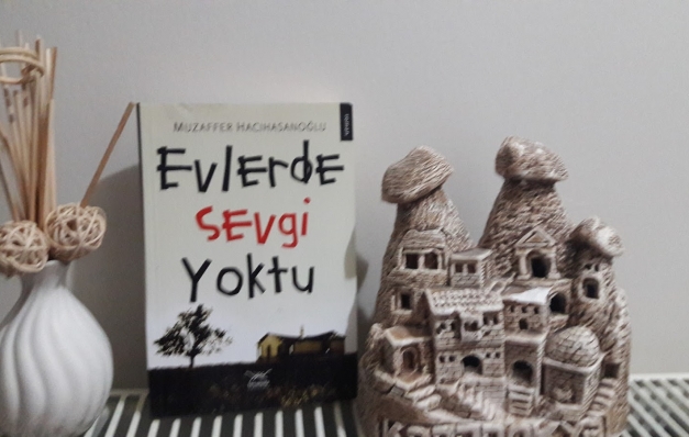 ‘Evlerde Sevgi Yoktu’