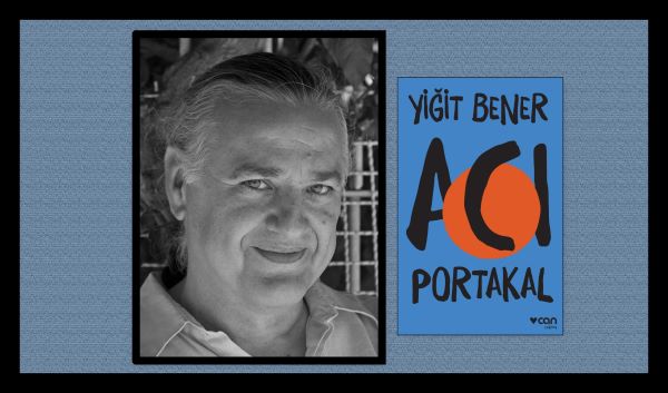 Yiğit Bener’den ‘Acı Portakal’