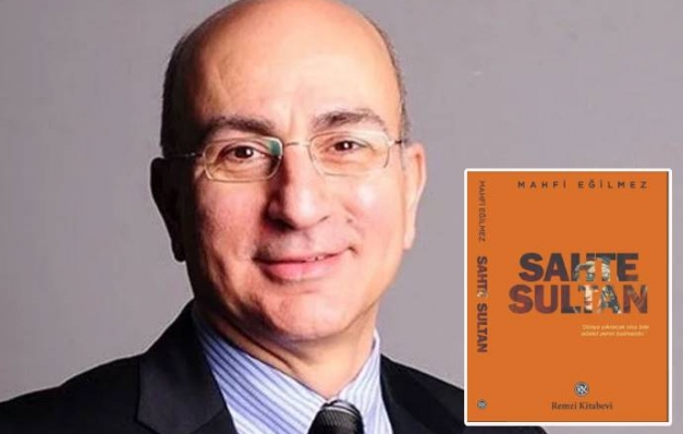 Mahfi Eğiimez’den yeni bir kitap: “Sahte Sultan”
