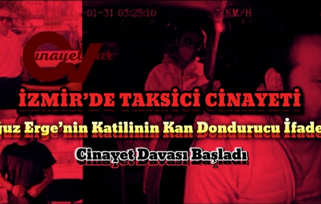 Taksici cinayetinde hakimden sert tepki