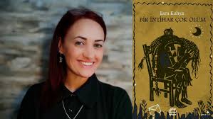 Esra Kahya’dan “Bir İntihar Çok Ölüm”